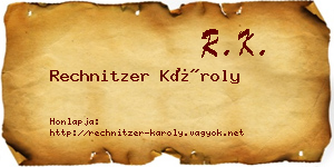 Rechnitzer Károly névjegykártya